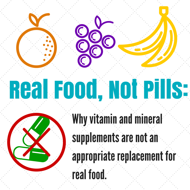 However, vitamin and mineral supplements