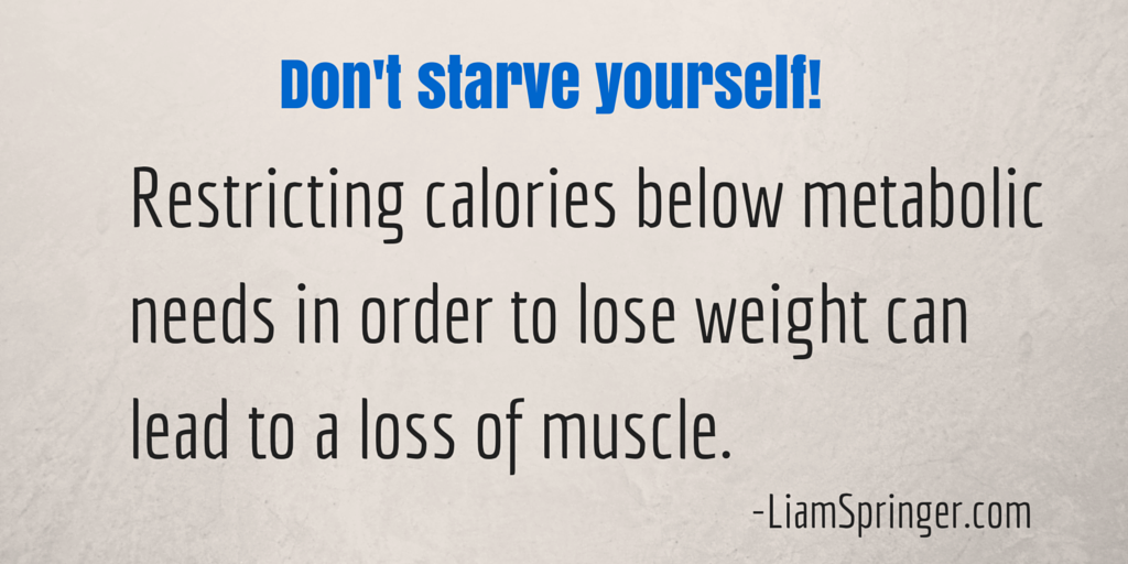 Restricting calories below metabolic