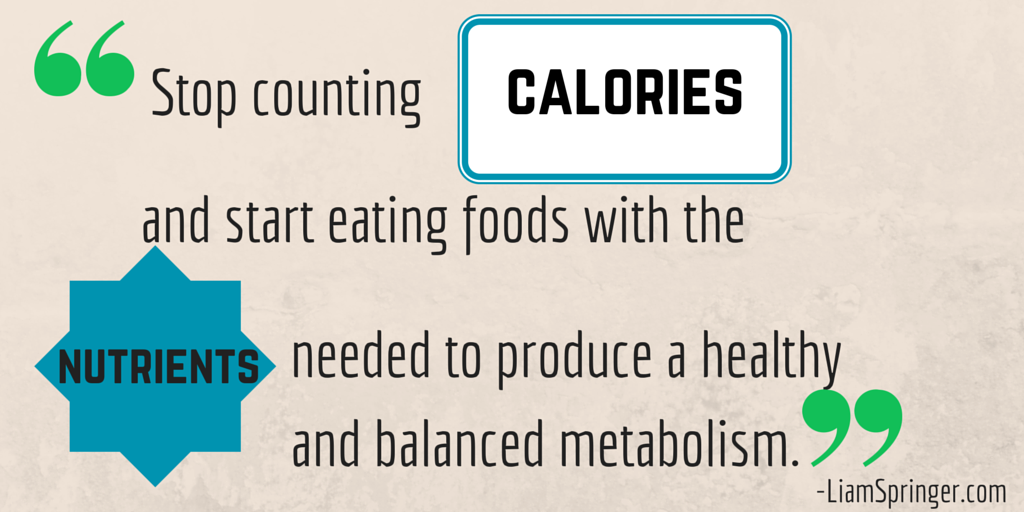 Counting calories is not always the answer when it comes to being healthy.